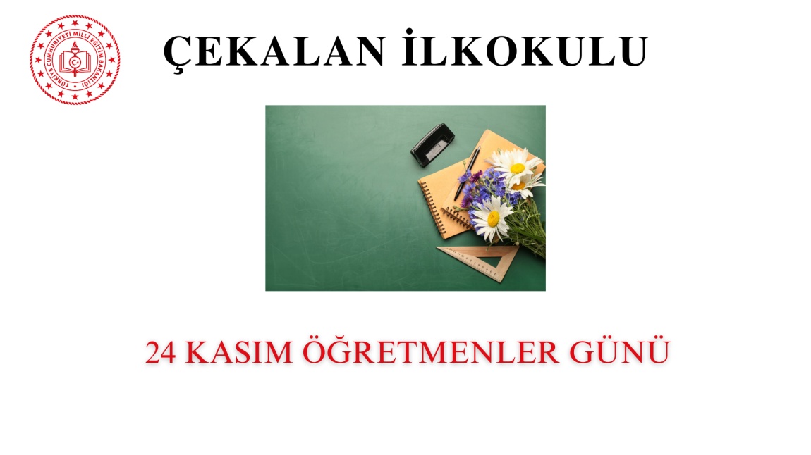 24 Kasım Öğretmenler Günü