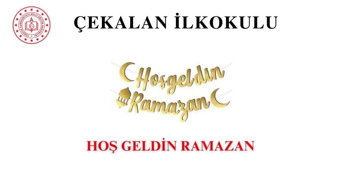 Hoş geldin Ramazan 2025